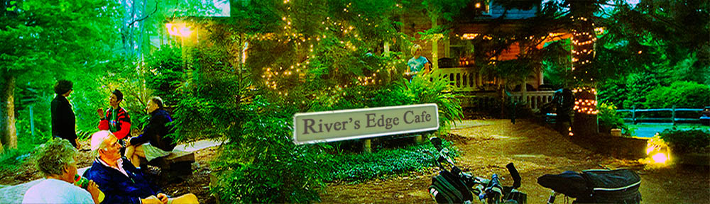River’s Edge Cafe Bed and Breakfast